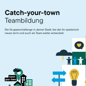 Catch-your-town "Teambildung": Outdoorspiel für Gruppen